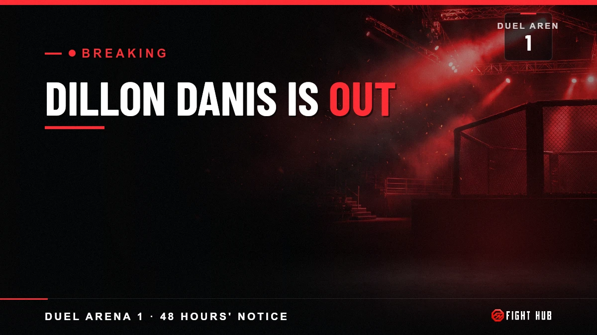 Dillon Danis is out — FightHub