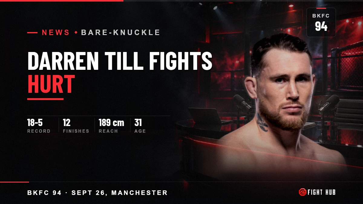 Darren Till fights hurt — FightHub