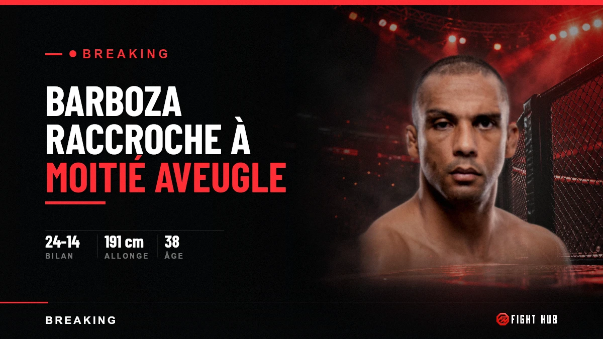 Edson Barboza prend sa retraite, et révèle qu'il combattait à moitié aveugle — FightHub