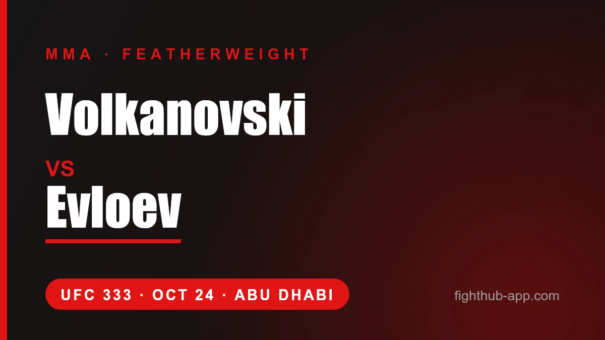Volkanovski vs Evloev — FightHub