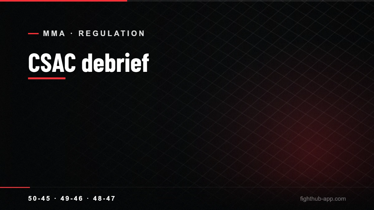 CSAC debrief — FightHub