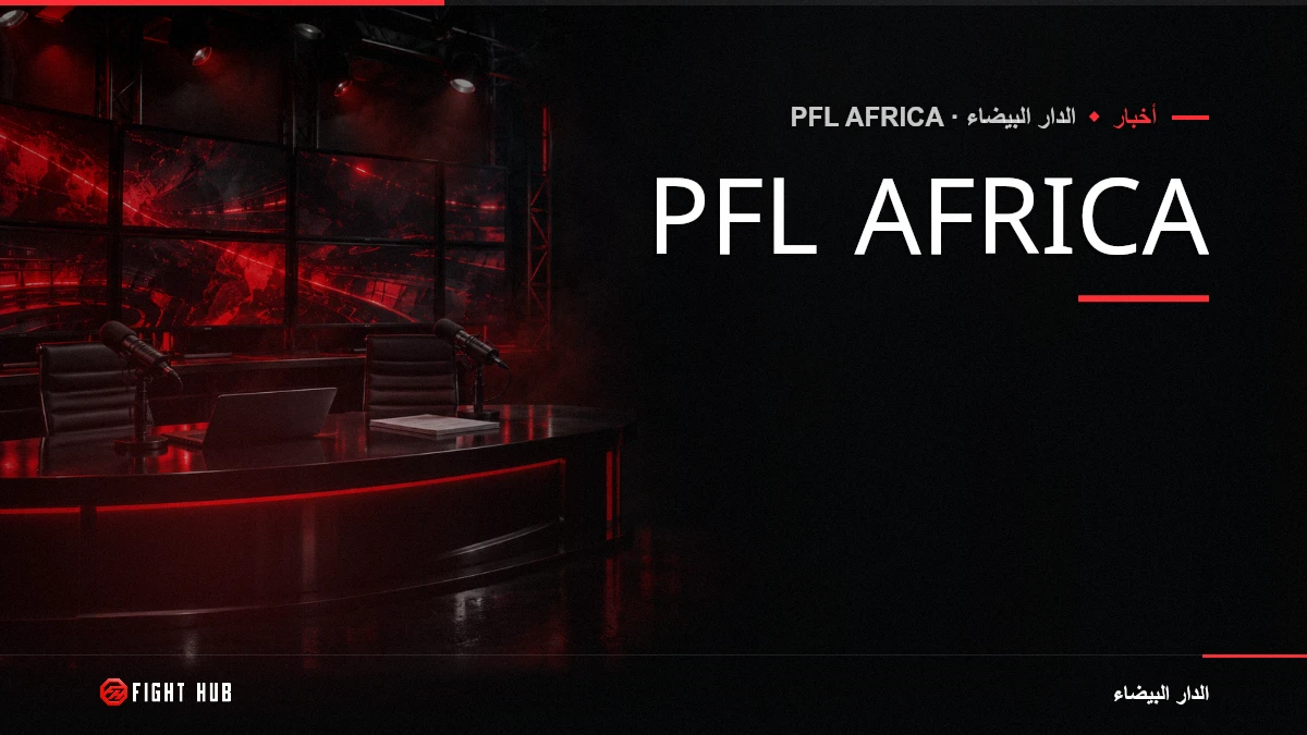 PFL AFRICA — FightHub