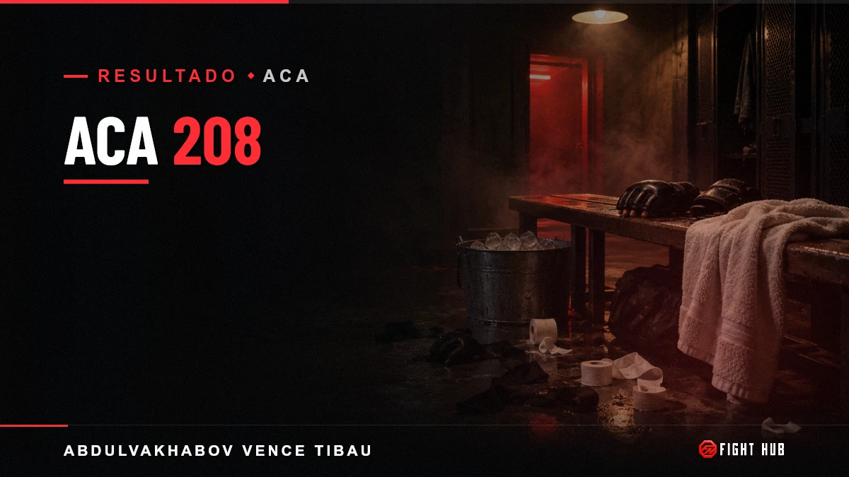 ACA 208 — FightHub